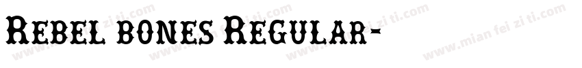 Rebel bones Regular字体转换
